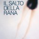 Paola Rondini - Il salto della rana